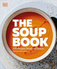 Load image into Gallery viewer, The Soup Book