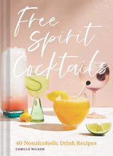 Load image into Gallery viewer, Free Spirit Cocktails