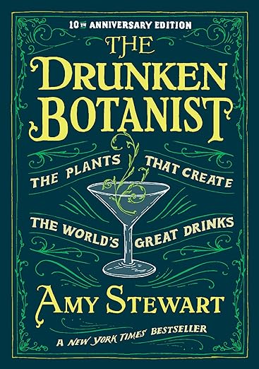 The Drunken Botanist l 10th Anniversary Edition