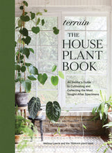 Load image into Gallery viewer, Terrain: The Houseplant Book