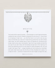 Load image into Gallery viewer, Breathe Pendant Necklace