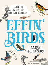 Load image into Gallery viewer, Effin' Birds