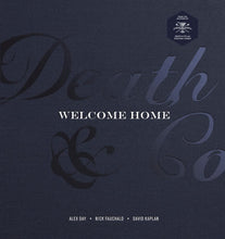 Load image into Gallery viewer, Death &amp; Co Welcome Home
