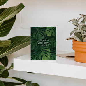 Lush Monstera Birthday Greeting Card