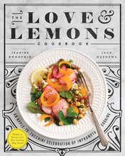 Load image into Gallery viewer, The Love and Lemons Cookbook

