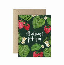 Load image into Gallery viewer, Pick You Greeting Card
