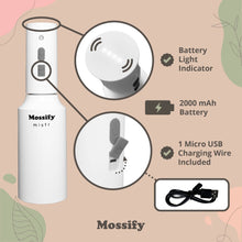 Load image into Gallery viewer, Mossify Mistr | Automatic &amp; Rechargeable Mister
