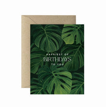 Load image into Gallery viewer, Lush Monstera Birthday Greeting Card
