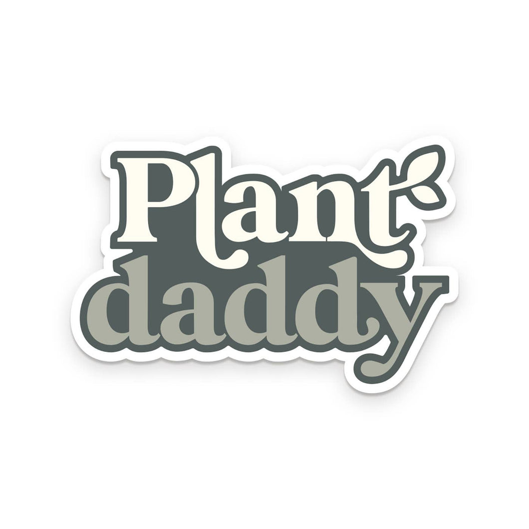 Plant Daddy Sticker