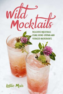 Wild Cocktails