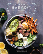 Load image into Gallery viewer, Half Baked Harvest Cookbook
